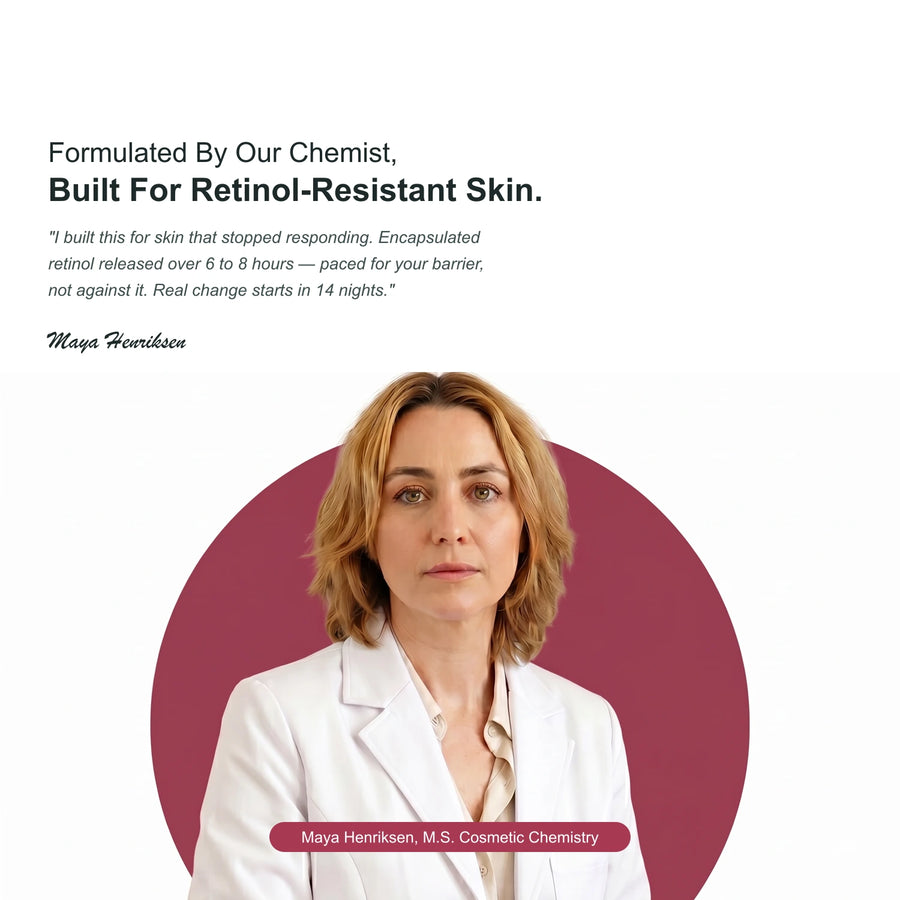 Formulated By Our Chemist · Built For Retinol-Resistant Skin · Maya Henriksen M.S. Cosmetic Chemistry · 12+ years Korean OEM